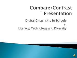 Compare/Contrast Presentation