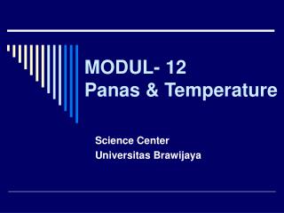 MODUL- 12 Panas &amp; Temperature