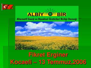 Fikret Erginer Kocaeli – 13 Temmuz,2006