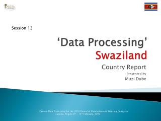 ‘Data Processing’ Swaziland