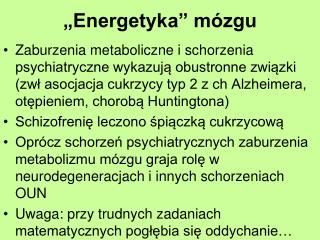 „Energetyka” mózgu