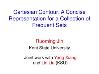 Cartesian Contour: A Concise Representation for a Collection of Frequent Sets