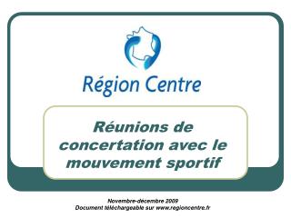 Réunions de concertation avec le mouvement sportif