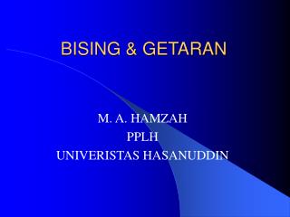 BISING &amp; GETARAN