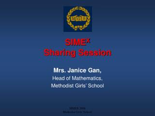 SIME X Sharing Session