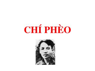 CHÍ PHÈO