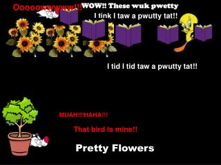 WOW!! These wuk pwetty
