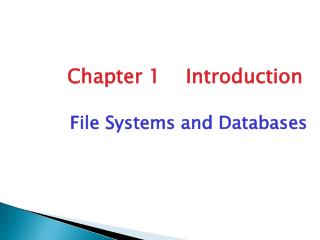 File Systems and Databases