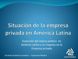 Situación de la empresa privada en América Latina