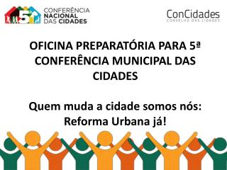 Prioridades na Política de Desenvolvimento Urbano dos Municípios para o período 2014-2016.