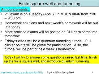 Finite square well and tunneling