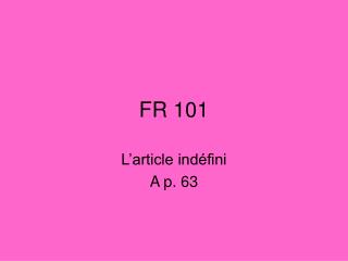 FR 101