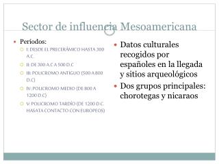 Sector de influencia Mesoamericana