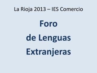 La Rioja 2013 – IES Comercio
