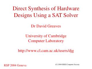 Direct Synthesis of Hardware Designs Using a SAT Solver