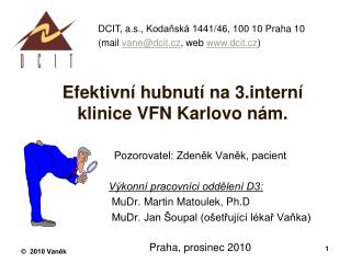 Efektivní hubnutí na 3terní klinice VFN Karlovo nám.