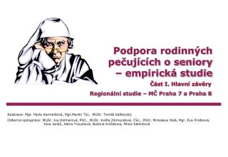 Podpora rodinných pečujících o seniory – empirická studie