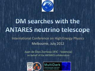 DM searches with the ANTARES neutrino telescope