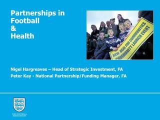Partnerships in Football &amp; Health