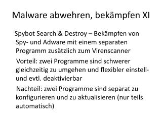 Malware abwehren, bekämpfen XI