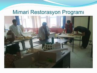 Mimari Restorasyon Programı