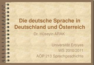 Die deutsche Sprache in Deutschland und Österreich