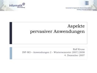 Aspekte pervasiver Anwendungen