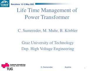 Life Time Management of Power Transformer