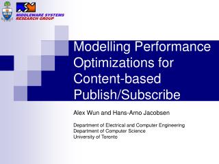 Modelling Performance Optimizations for Content-based Publish/Subscribe