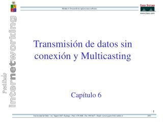 Transmisión de datos sin conexión y Multicasting