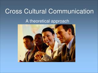 Cross Cultural Communication