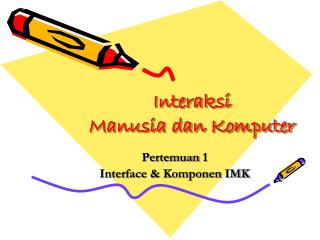 Interaksi Manusia dan Komputer