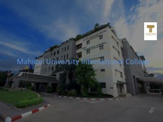 Mahidol University International College