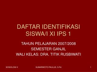 DAFTAR IDENTIFIKASI SISWA/I XI IPS 1