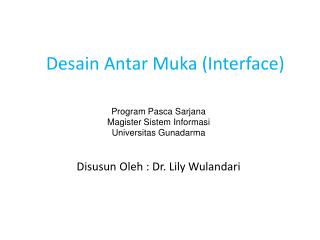 Desain Antar Muka (Interface)