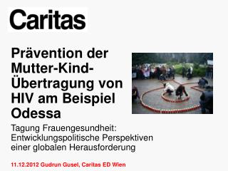 Prävention der Mutter-Kind- Übertragung von HIV am Beispiel Odessa