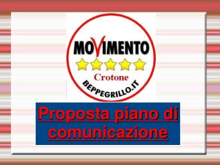 Perchè occorre un piano di comunicazione ? (obiettivi)