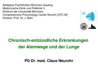 PD Dr. med. Claus Neurohr