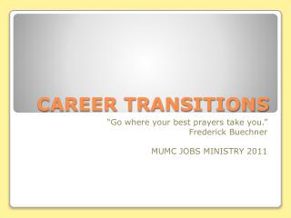 CAREER TRANSITIONS