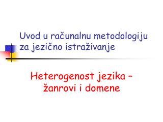 Uvod u računalnu metodologiju za jezično istraživanje