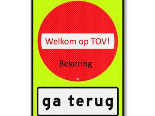 Welkom op TOV!