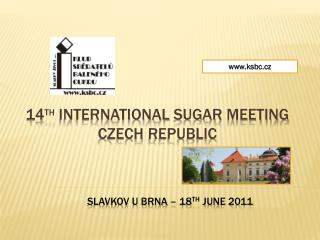 14 th international sugar meeting Czech republic