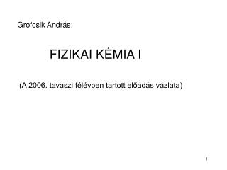 Grofcsik András: