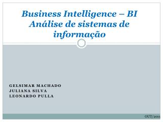Business Intelligence – BI Análise de sistemas de informação
