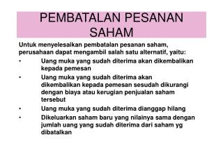 PEMBATALAN PESANAN SAHAM