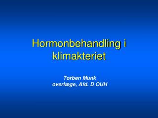 Hormonbehandling i klimakteriet