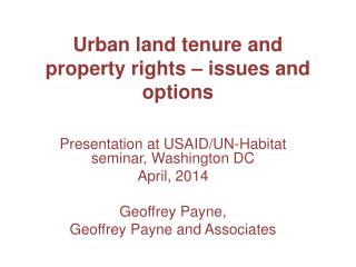 Urban land tenure and property rights – issues and options