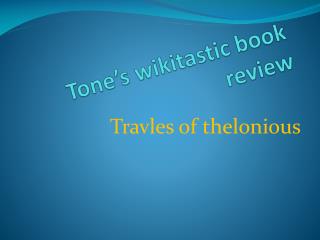 Tone’s wikitastic book review