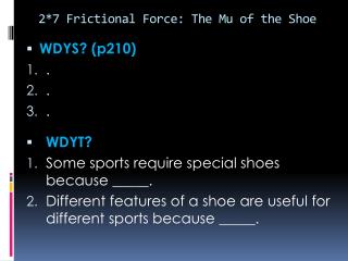 2*7 Frictional Force: The Mu of the Shoe