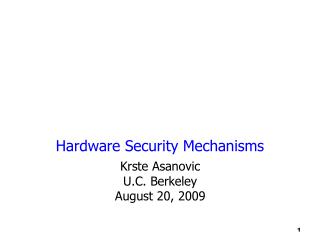 Hardware Security Mechanisms